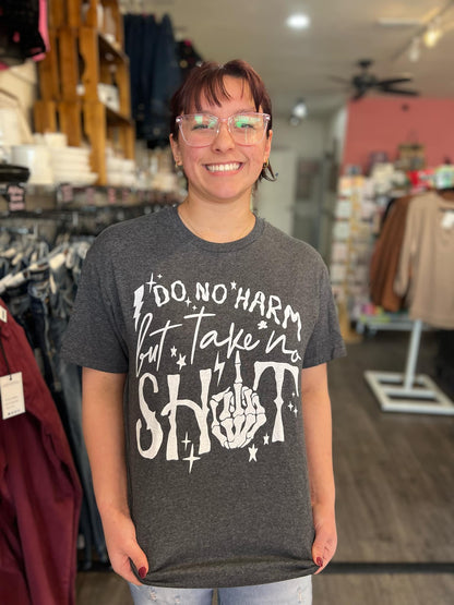 Do No Harm but Take no Shit