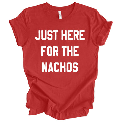 Just Here for the Nachos Shirt, Football Tee, Game Day Shirt