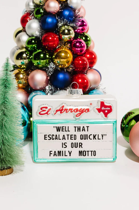 Family Motto- El Arroyo Ornament