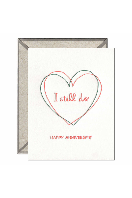 I Still Do - greeting card