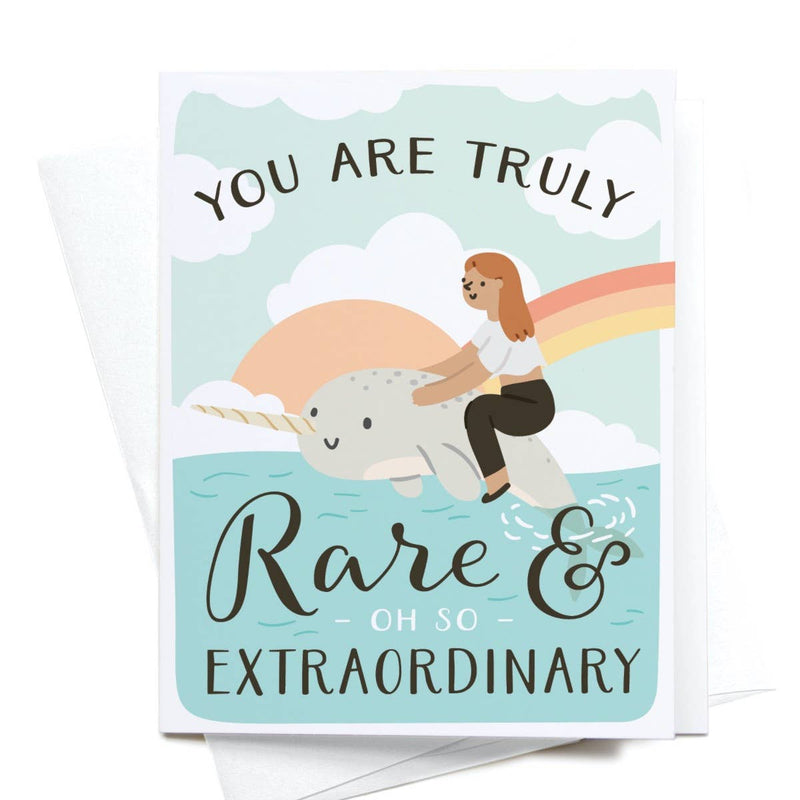 You Are Truly Rare Narwhal Greeting Card