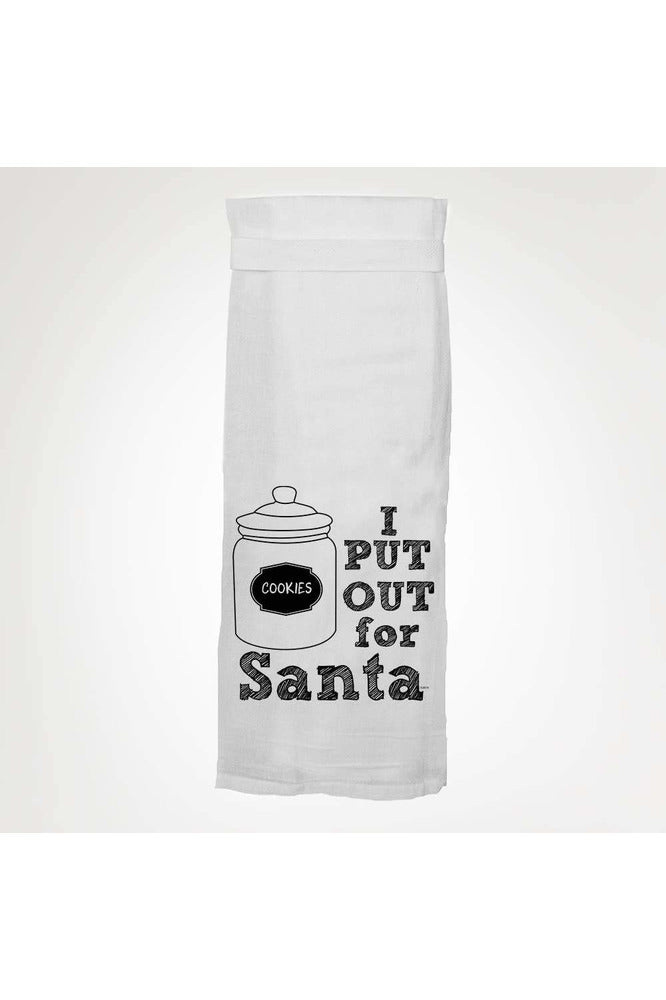 I Put Out For Santa Tea Towel