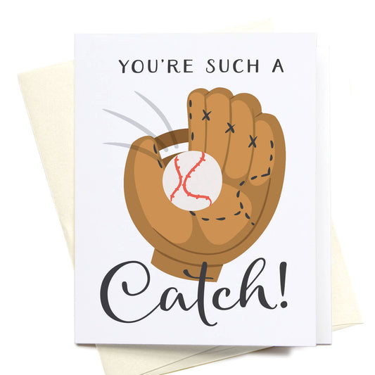 You're Such a Catch! Greeting Card