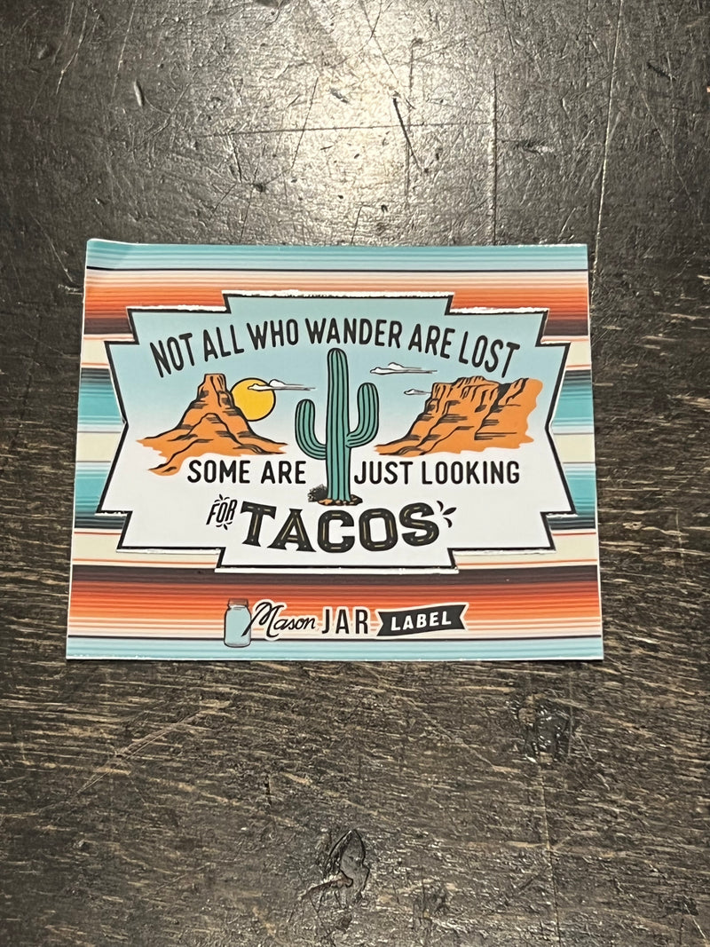 Not all Who Wander Sticker