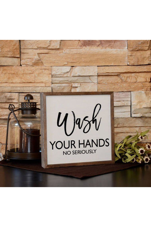 10x10 Wash Your Hands No Seriously Bathroom Wall Art