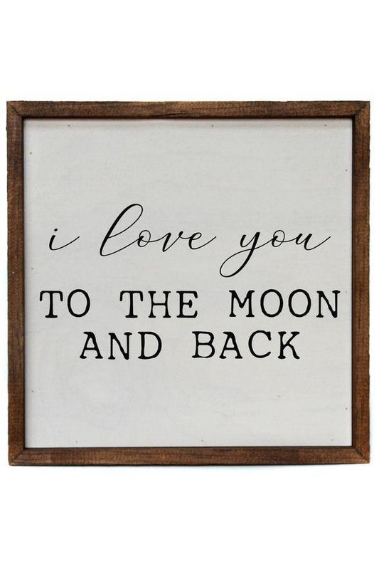 10x10 I Love You To The Moon And Back Wood Wall Art